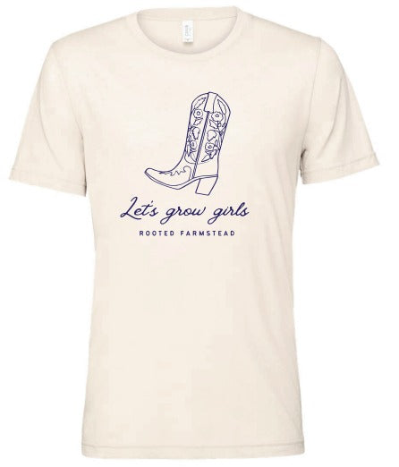 Let's Grow Girls Shirt